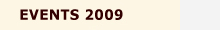 EVENTS 2009