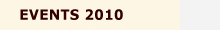 EVENTS 2010
